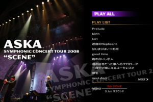 【海外演唱会】《[飞鸟 2008 亚洲巡回交响演唱会 ASKA SYMPHONIC CONCERT TOUR 2008 SCENE]》[BDISO][38.8GB][百度网盘下载]