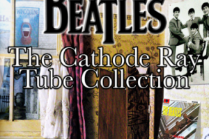 音乐专辑碟[披头士The Cathode Ray Tube Collection 精选MV][8DVD_ISO][34.09G][百度网盘下载]